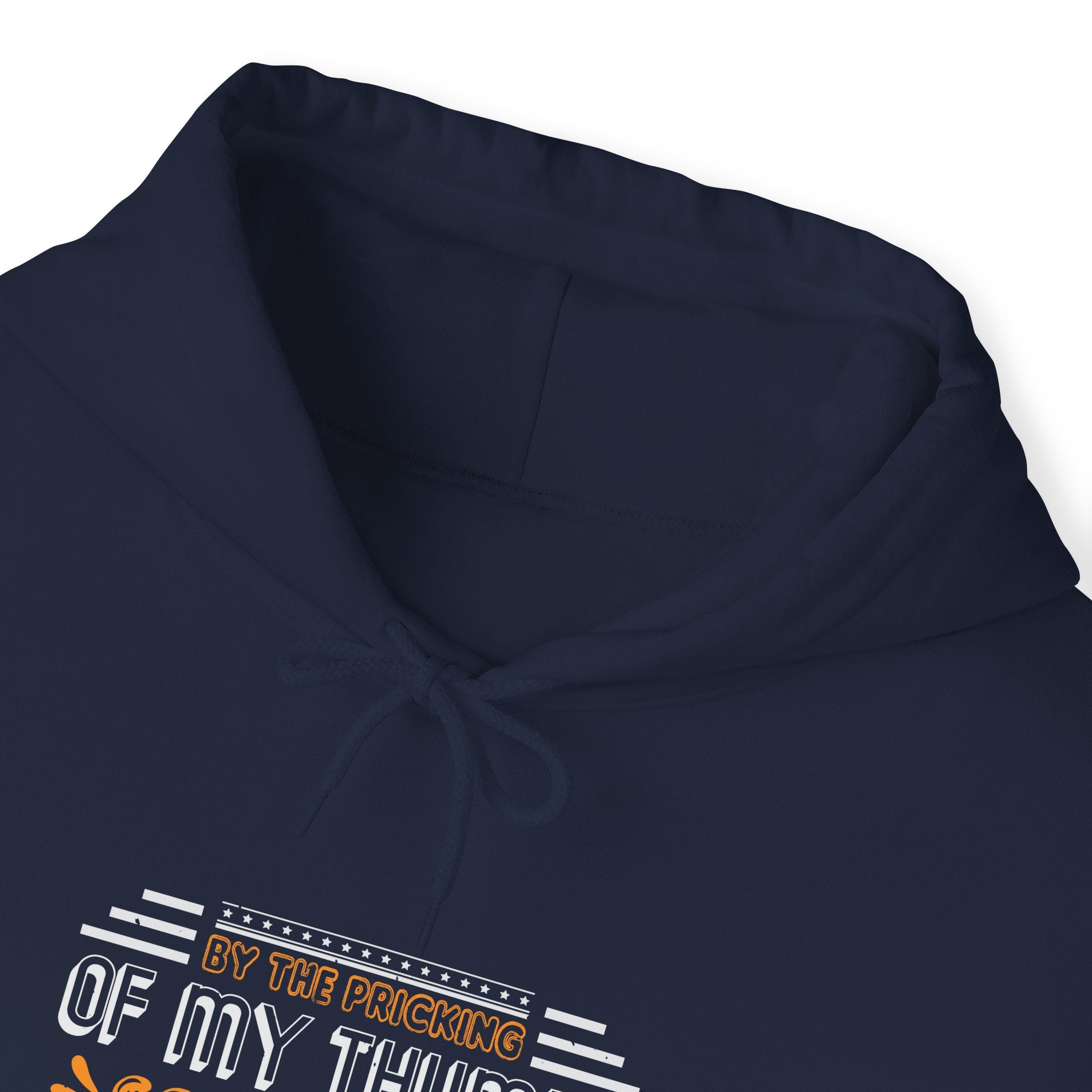 "BY THE PRICKING OF MY THUMBS SOMETIME WICKED THIS WAY COMES" Unisex Heavy Blend™ Hooded Sweatshirt