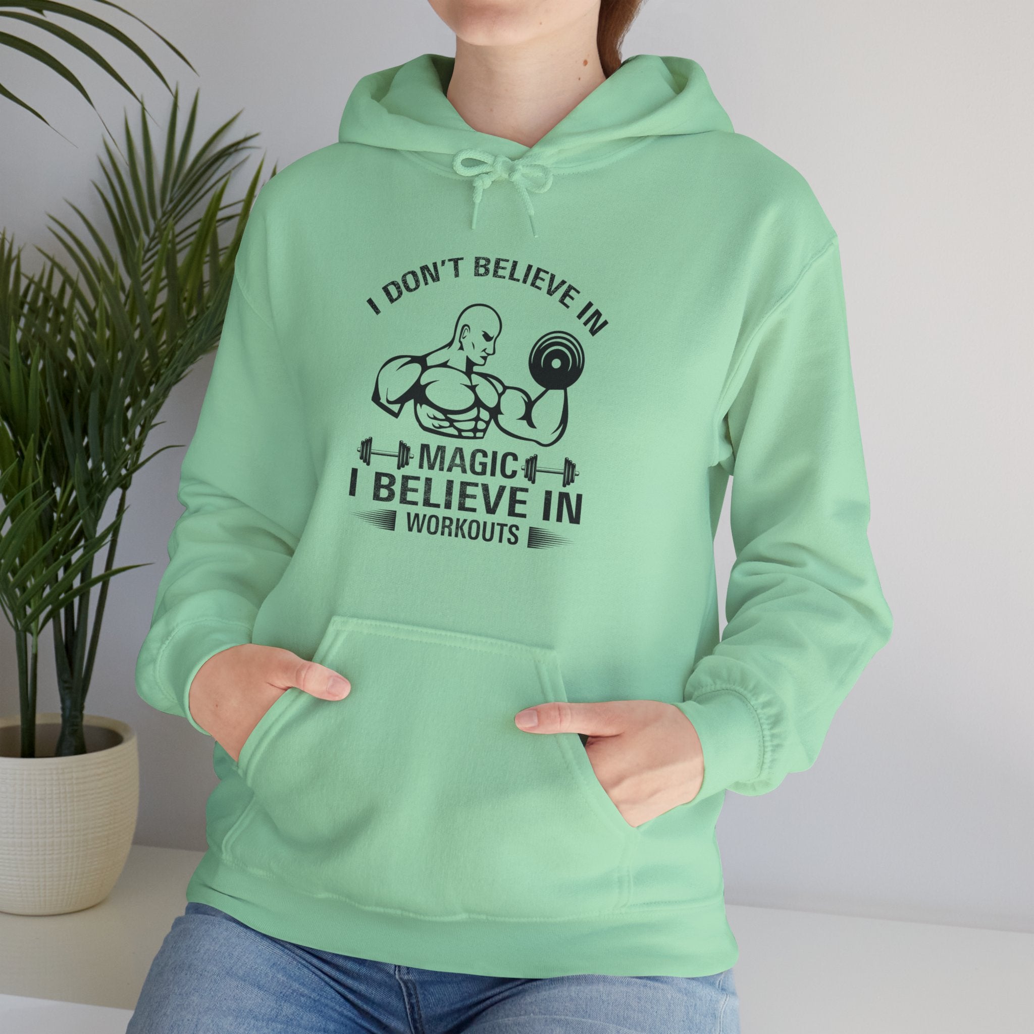 "I Don't Believe In Magic I Believe In Workouts" Unisex Heavy Blend™ Hooded Sweatshirt