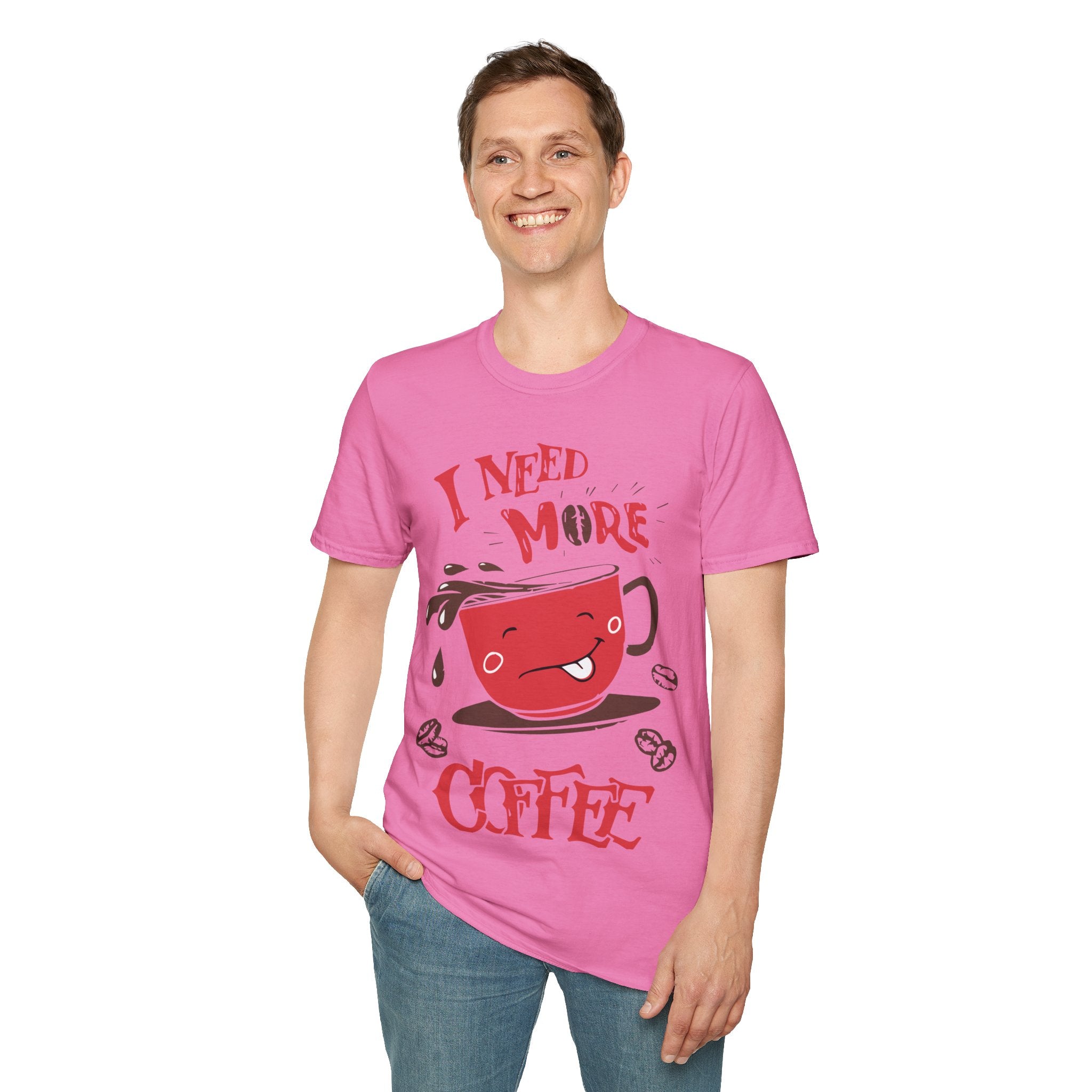 "I NEED MORE COFFEE" Unisex Soft style T-Shirt