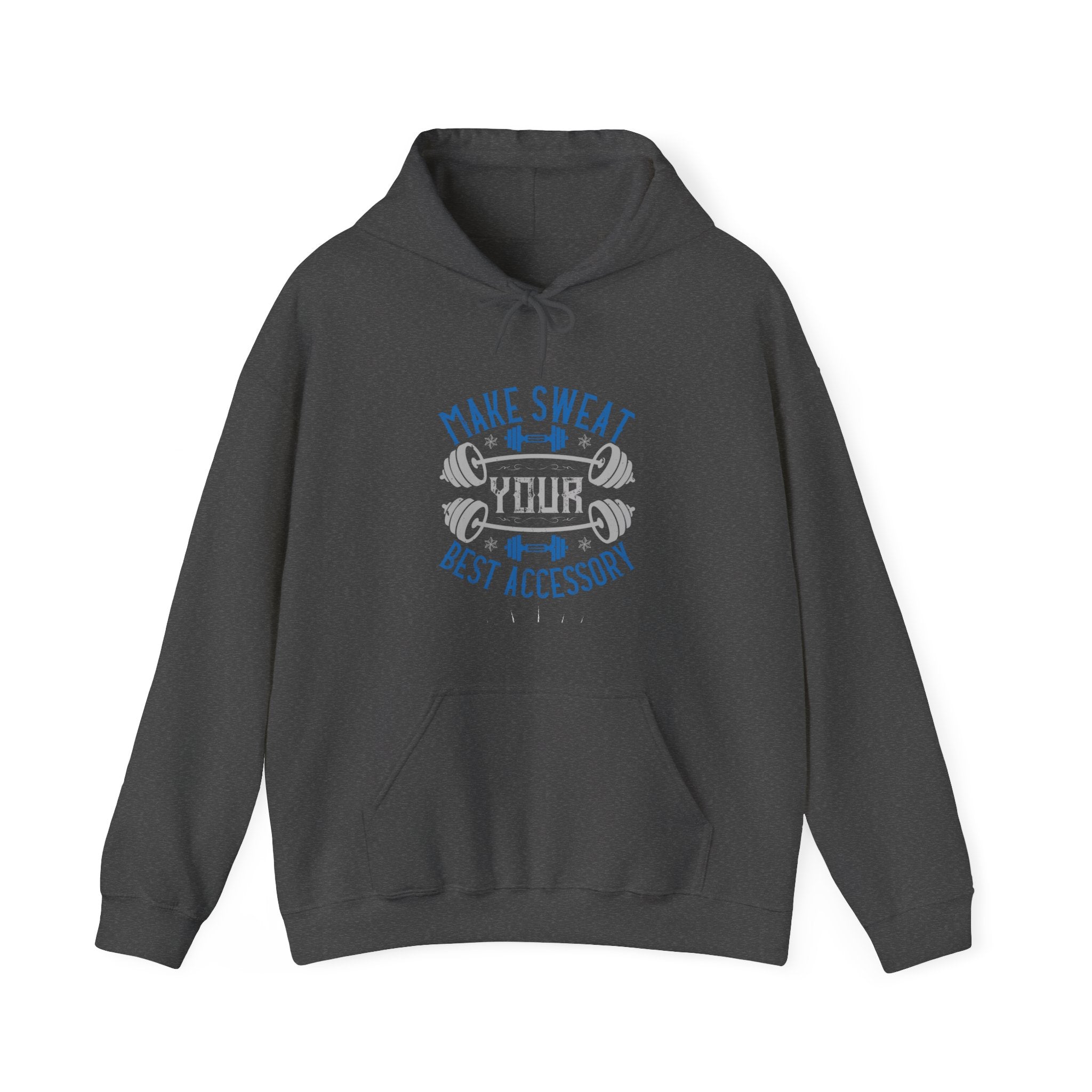 "Make Sweat Your Best Accessory" Unisex Heavy Blend™ Hooded Sweatshirt