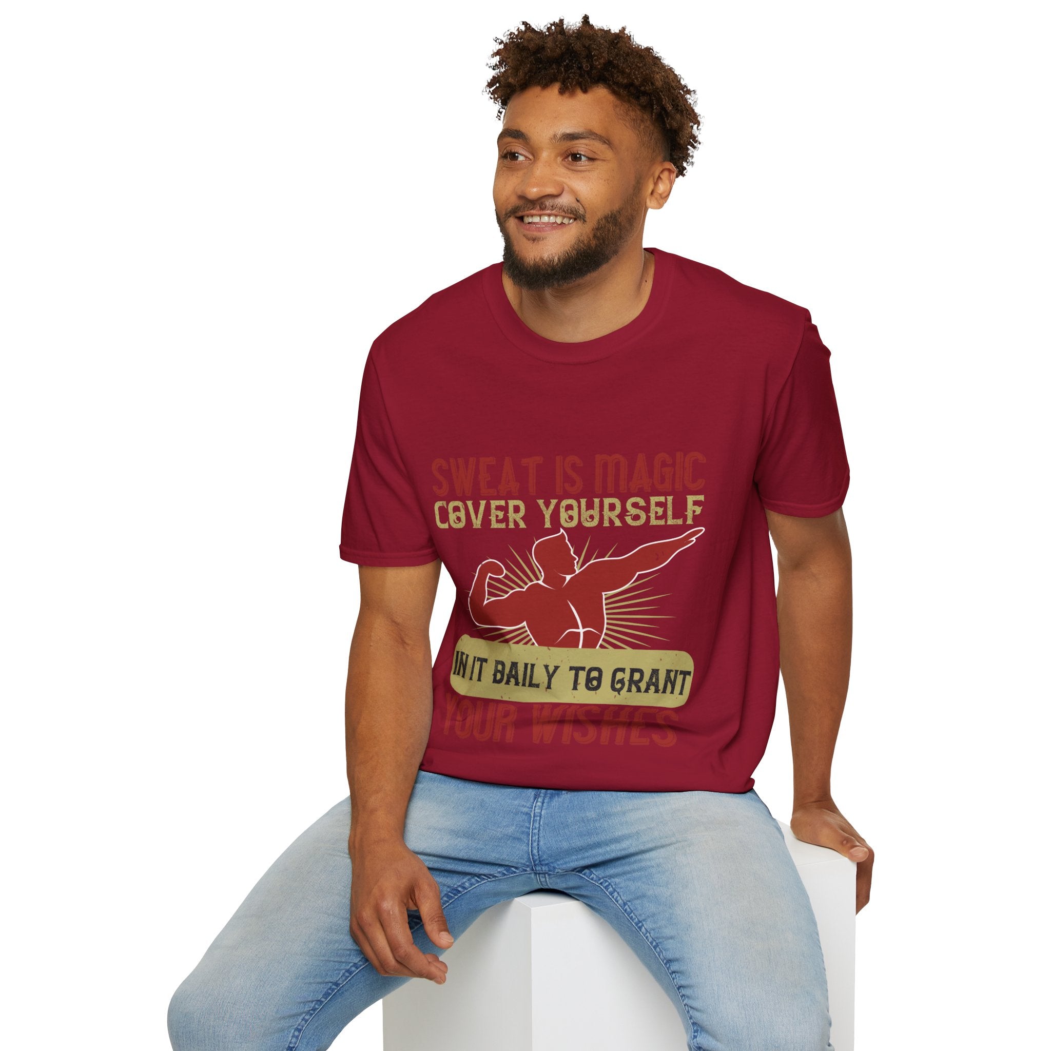 "Sweat is magic Cover yourself in it daily to grant your wishes" Unisex Soft style T-Shirt